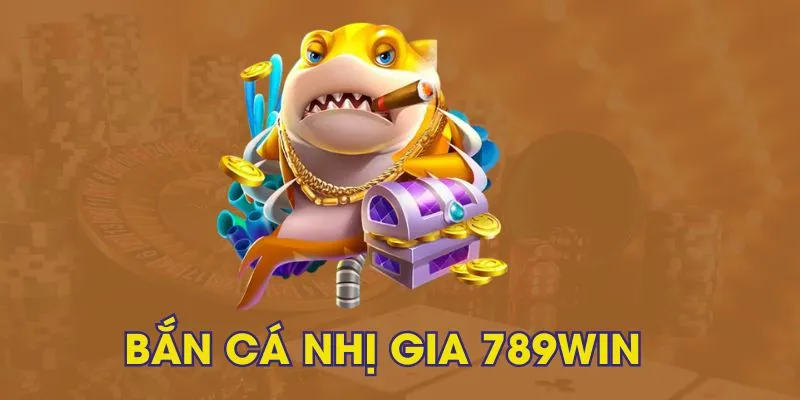 Nhị Gia Bắn Cá