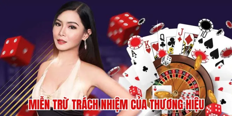 Chính sách loại bỏ trách nhiệm của thương hiệu 789Win